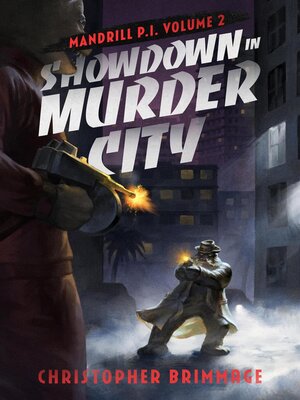 cover image of MANDRILL P.I. Volume 2